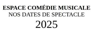 Nos spectacles 2025